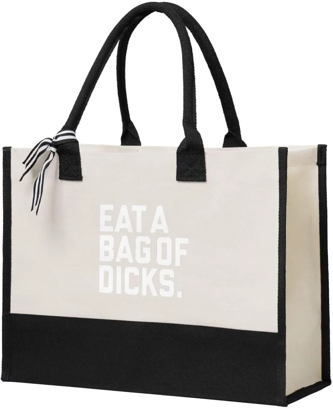 Eat A Bag of Dicks Canvas Tote Bag, Present Bag, Suitable for Wedding, Birthday, Beach, Holiday, is a Great Gift for Women, Mom, Teachers, Ladies, Friends, Bridesmaids