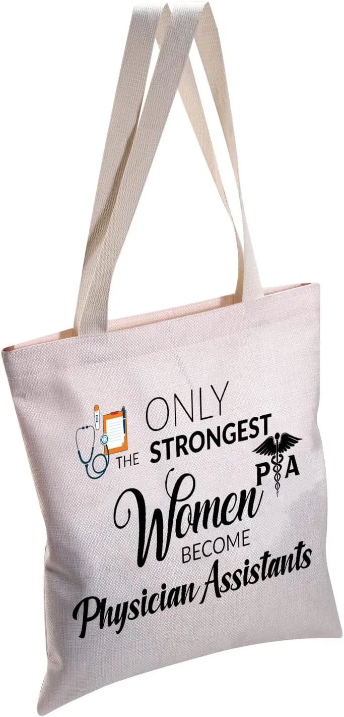 MBMSO Physician Assistant Tote Bag PA Medical Gifts PA Graduation Gifts Only the Strongest Women Become Physician Assistants